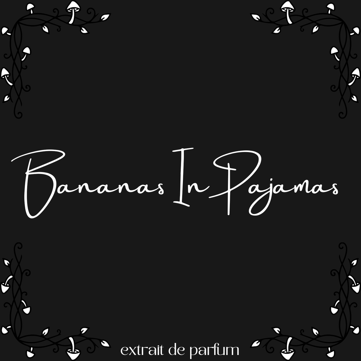 Bananas In Pajamas