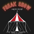 Freak Show (Limited Edition)