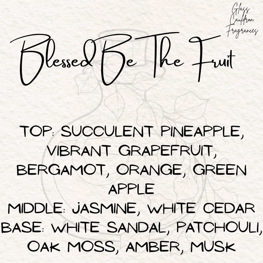 Blessed Be The Fruit