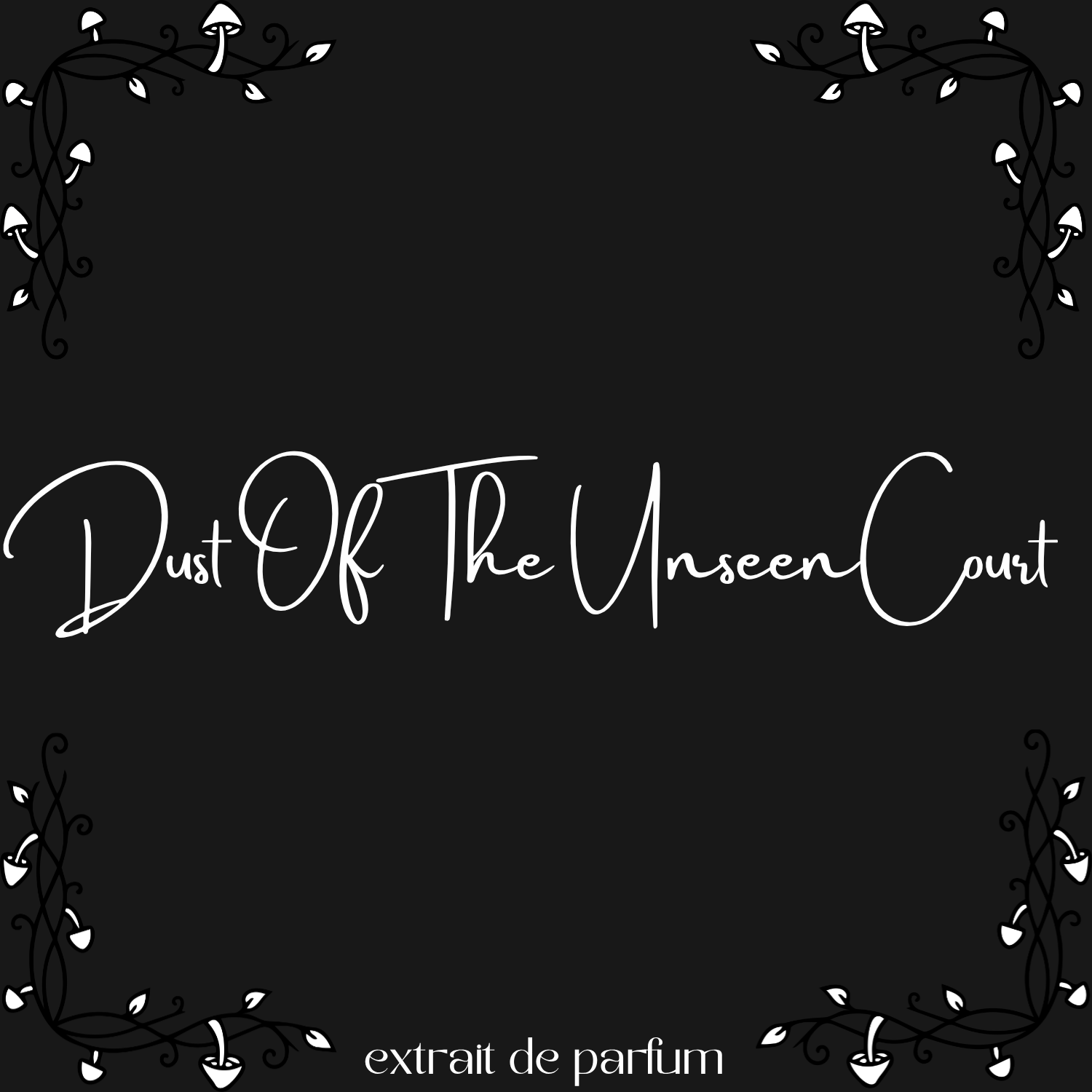 Dust Of The Unseen Court