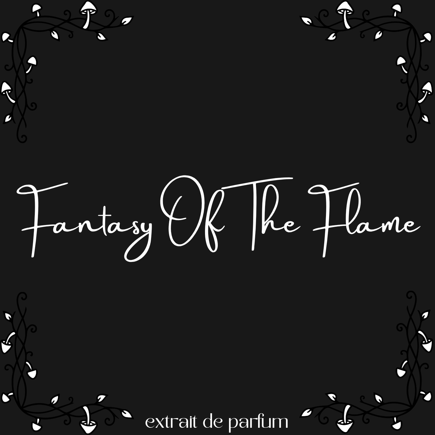 Fantasy Of The Flame