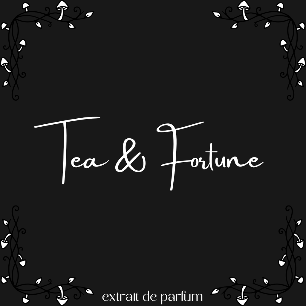 Tea & Fortune