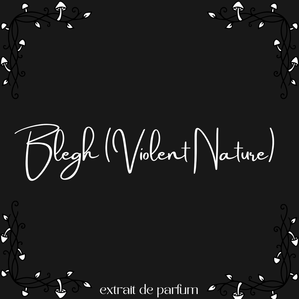 Blegh (Violent Nature)