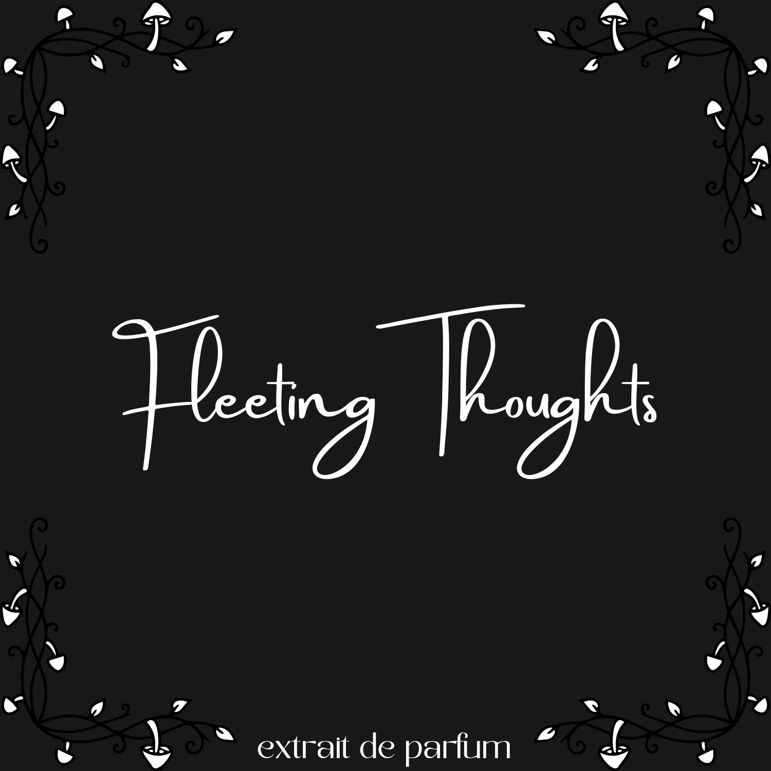 Fleeting Thoughts